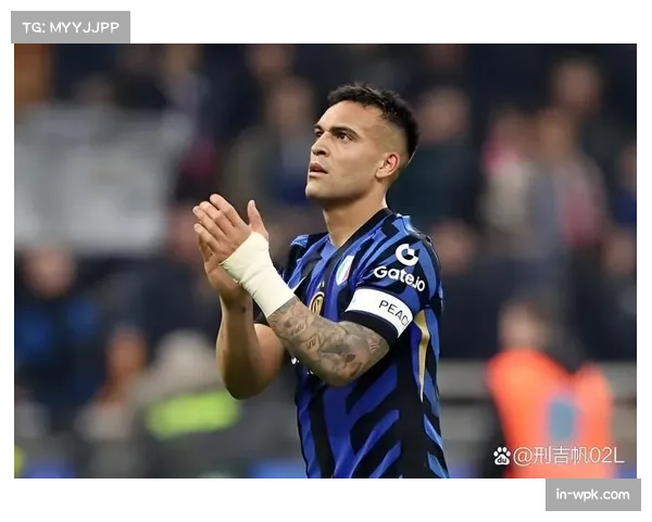 劳塔罗多次威胁射门未果 国米前锋欧冠赛场需提升效率